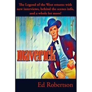 Maverick: Legend of the West -- Ed Robertson